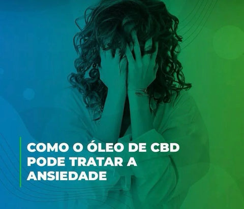 CBD no Tratamento da Ansiedade